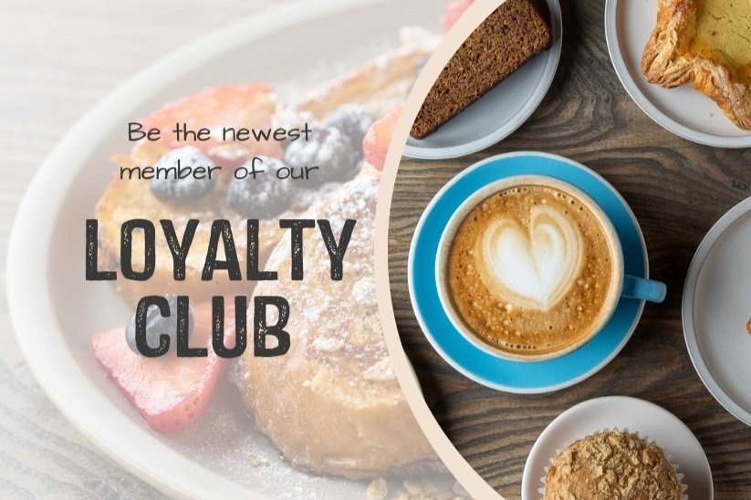 Picture of a latte and text saying people to join a loyalty club